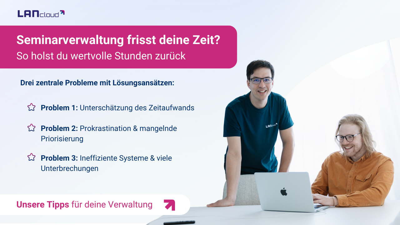 Seminarverwaltung frisst deine Zeit